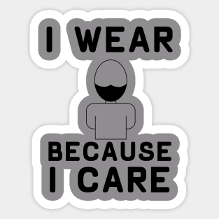 Wear Because You Care Light Sticker